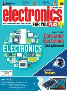 Electronics For You 10 2016