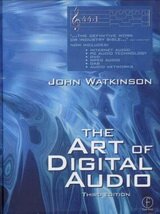 The Art of Digital Audio. Third Edition