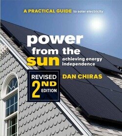 Power from the Sun: A Practical Guide to Solar Electricity (Revised 2nd Edition)