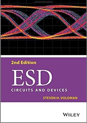 ESD: Circuits and Devices 2nd Edition