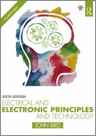Electrical and Electronic Principles and Technology, 6th Edition